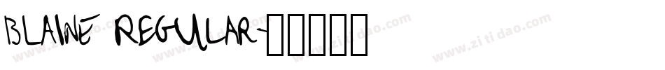 BLAINE Regular字体转换